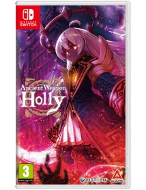 Ancient Weapon Holly 