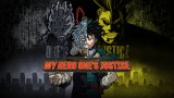 My Hero One's Justice