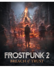 Frostpunk 2 Breach Of Trust