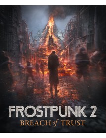 Frostpunk 2 Breach Of Trust 
