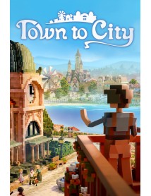 Town To City Early Access 