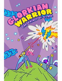 Glorkian Warrior The Trials Of Glork 