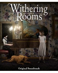 Withering Rooms Soundtrack