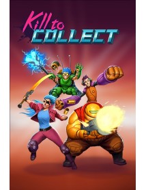 Kill To Collect 
