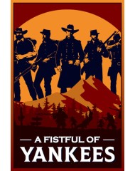 A Fistful Of Yankees