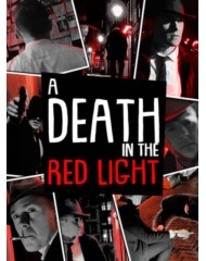 A Death In The Red Light