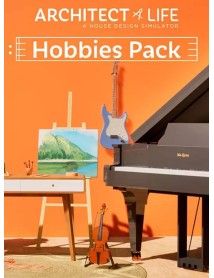 Architect Life A House Design Simulator Hobbies Pack 