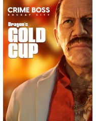 Crime Boss Rockay City Dragon's Gold Cup