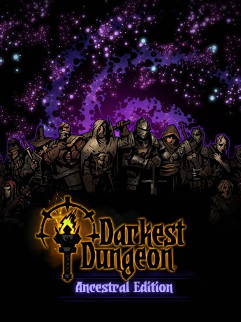 Darkest Dungeon Ancestral Edition Digital pentru PC