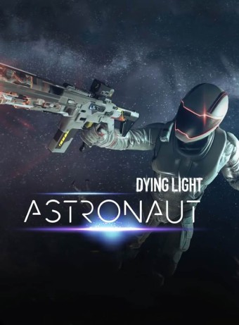 Dying Light Astronaut Bundle Digital pentru PC