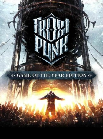 Frostpunk Game Of The Year Edition Digital pentru PC