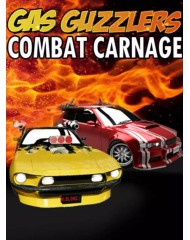 Gas Guzzlers Combat Carnage