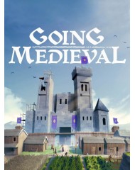 Going Medieval Early Access