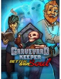 Graveyard Keeper Better Save Soul 
