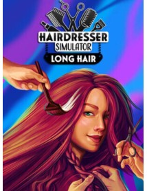 Hairdresser Simulator Long Hair 