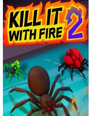 Kill It With Fire 2