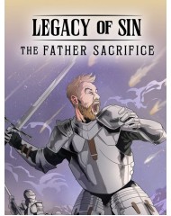 Legacy Of Sin The Father Sacrifice