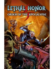 Lethal Honor Order Of The Apocalypse Coming Soon