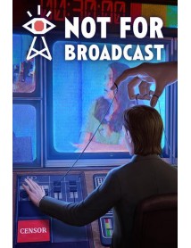 Not For Broadcast Early Access 