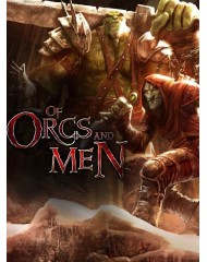 Of Orcs And Men