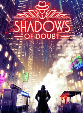 Shadows Of Doubt Digital pentru PC