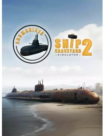 Ship Graveyard Simulator 2 Submarines Dlc 