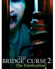 The Bridge Curse 2 The Extrication