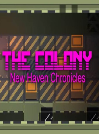 The Colony New Haven Chronicles Digital pentru PC