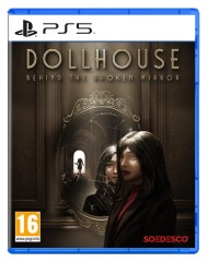 Dollhouse Behind The Broken Mirror