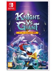Knight Vs Giant The Broken Excalibur