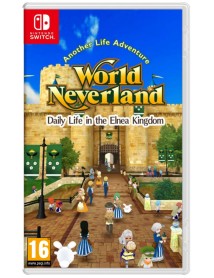 World Neverland Daily Life In The Elnea Kingdom 