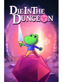 Die In The Dungeon 