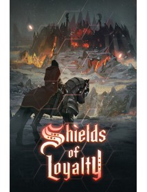 Shields Of Loyalty 
