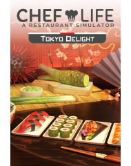 Chef Life A Restaurant Simulator Tokyo Delight