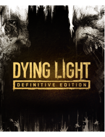 Dying Light Definitive Edition 