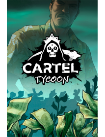 Cartel Tycoon Early Access 
