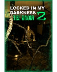 Locked In My Darkness 2 The Room