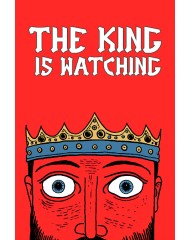 The King Is Watching