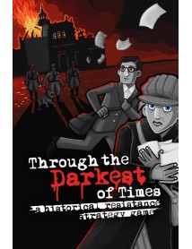 Through The Darkest Of Times 