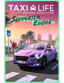 Taxi Life A City Driving Simulator Supporter Edition 