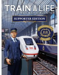 Train Life A Railway Simulator Supporter Edition