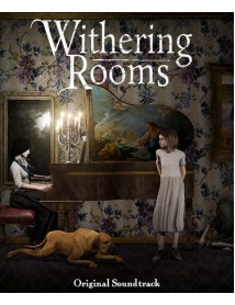Withering Rooms Soundtrack 