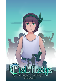 Ciel Fledge A Daughter Raising Simulator 