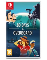 80 Days & Overboard!