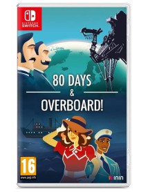 80 Days & Overboard! 