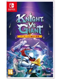 Knight Vs Giant The Broken Excalibur 