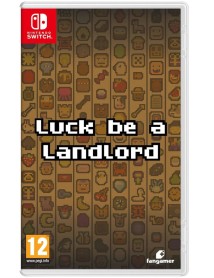 Luck Be A Landlord 