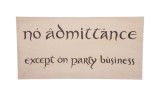 Weta Workshop The Hobbit No Admittance Sign Poster