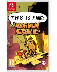 This Is Fine Maximum Cope