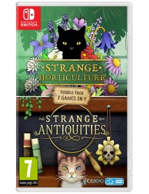 Strange Horticulture & Strange Antiquities 